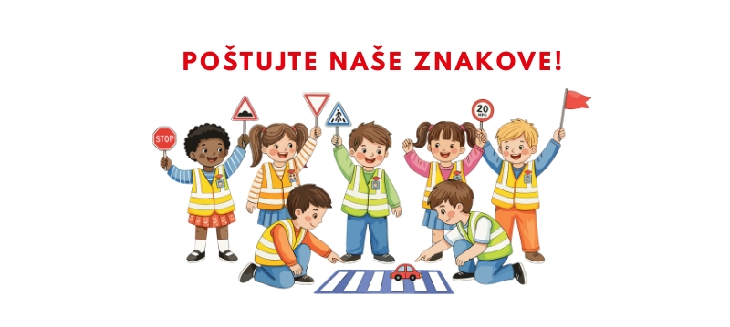 Predavanje za prvašiće „Poštujte naše znakove“